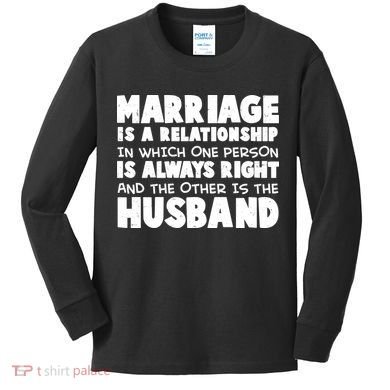 Marriage Is A Relationship Funny Husband Kids Long Sleeve Shirt