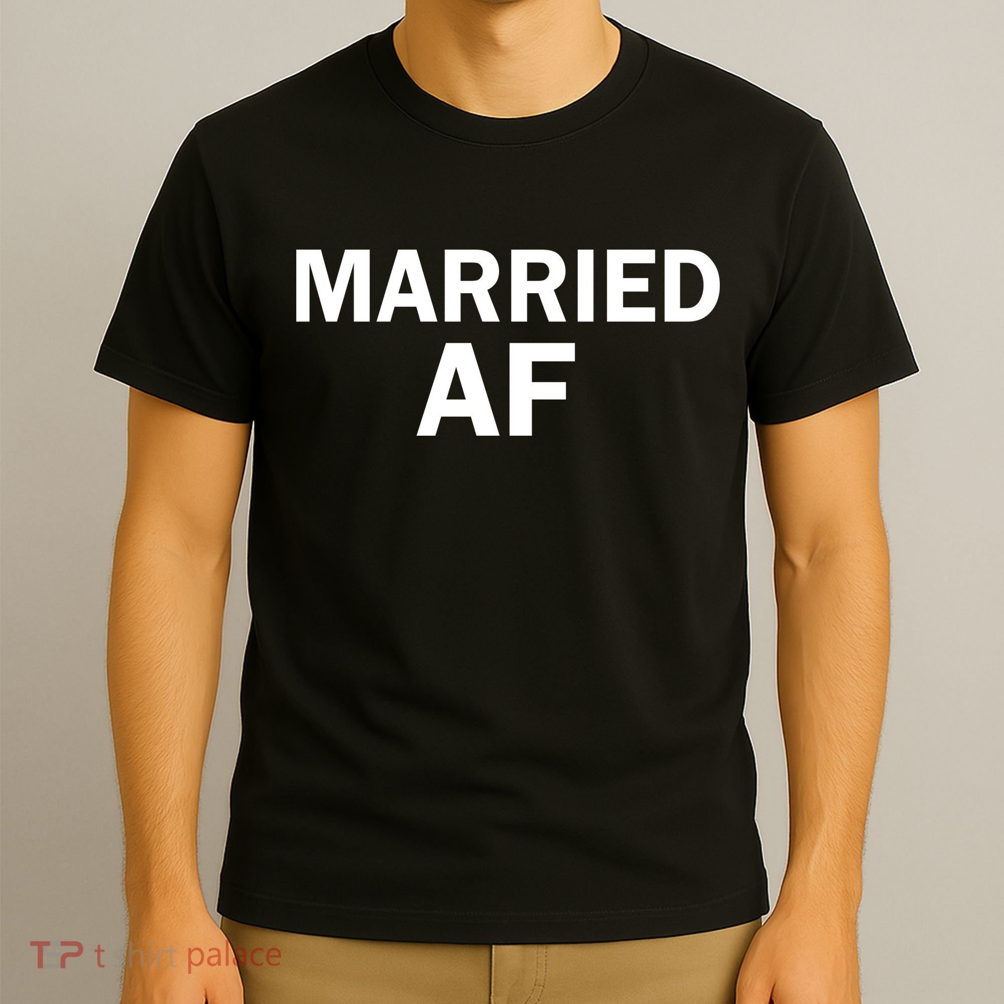 Married AF T-Shirt