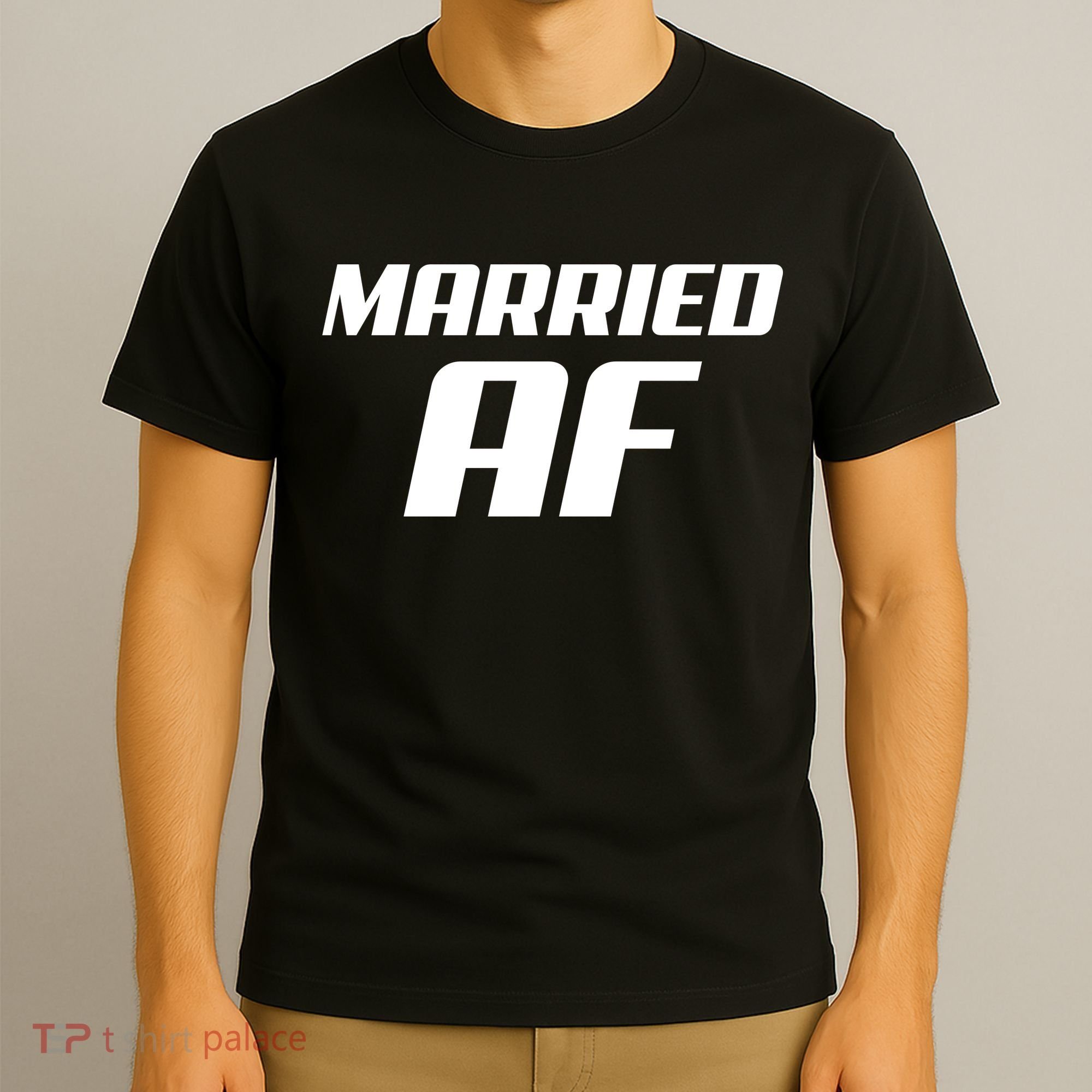 Married AF Funny Marriage Wedding T-Shirt