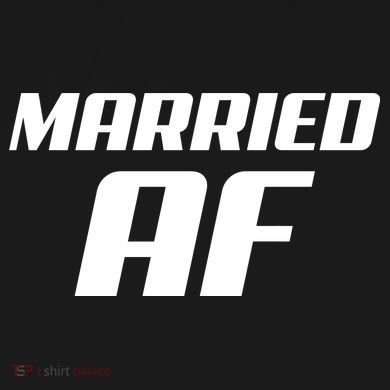 Married AF Funny Marriage Wedding Premium T-Shirt