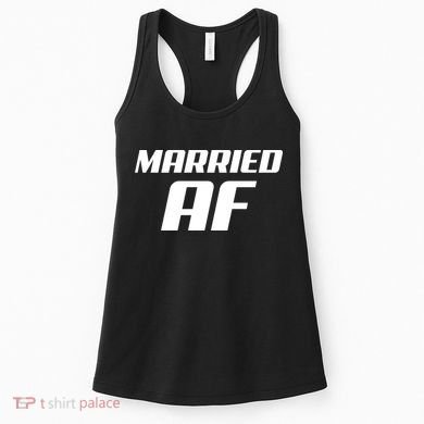 Married AF Funny Marriage Wedding Women's Tank Top
