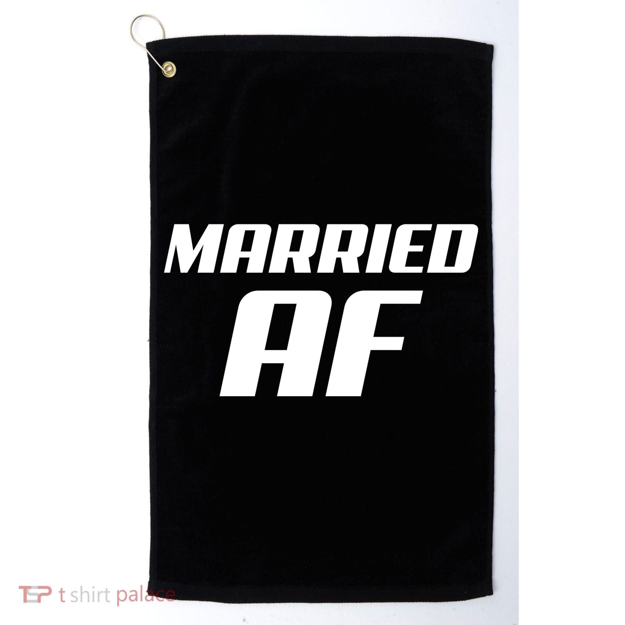Married AF Funny Marriage Wedding Golf Towel
