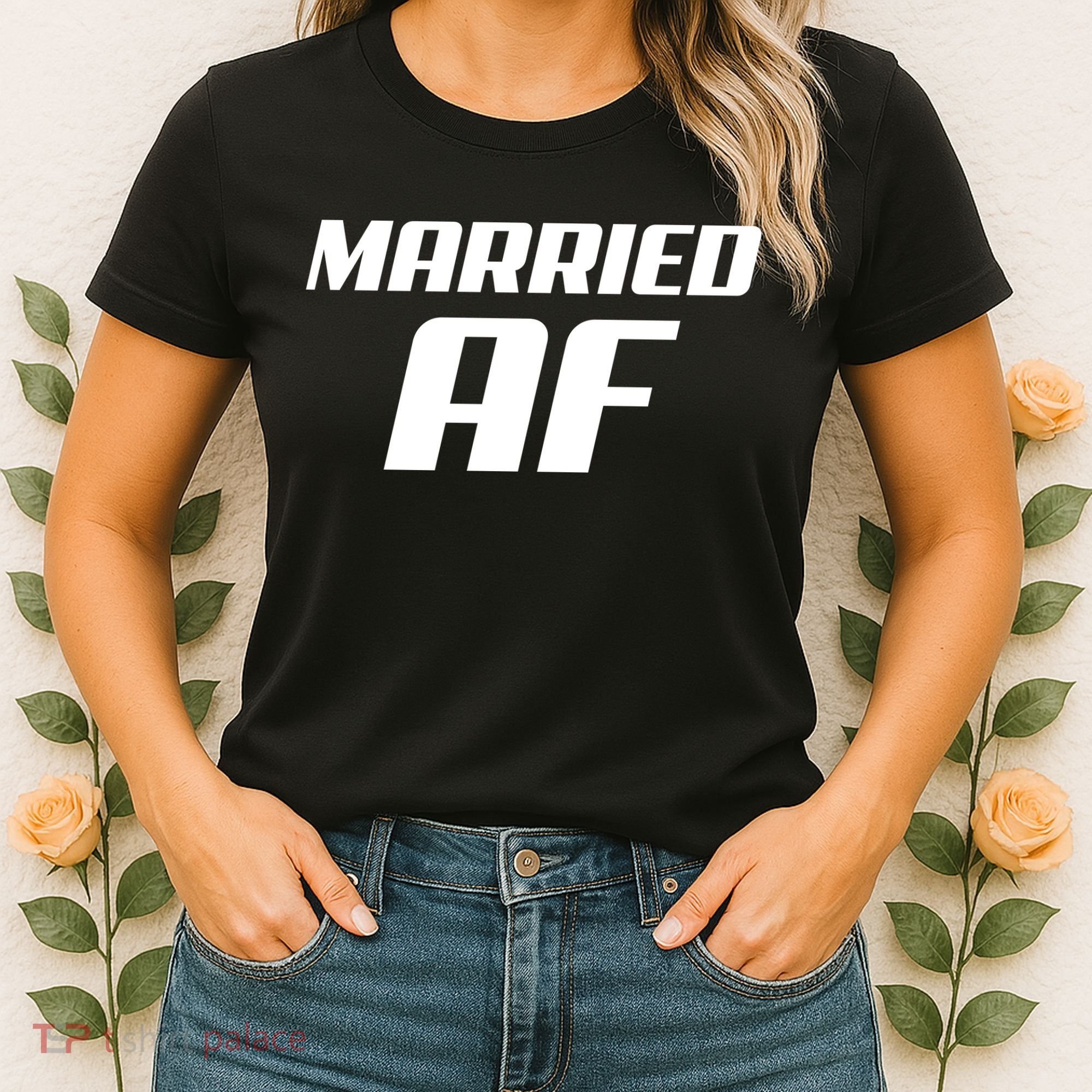 Married AF Funny Marriage Wedding Women's T-Shirt