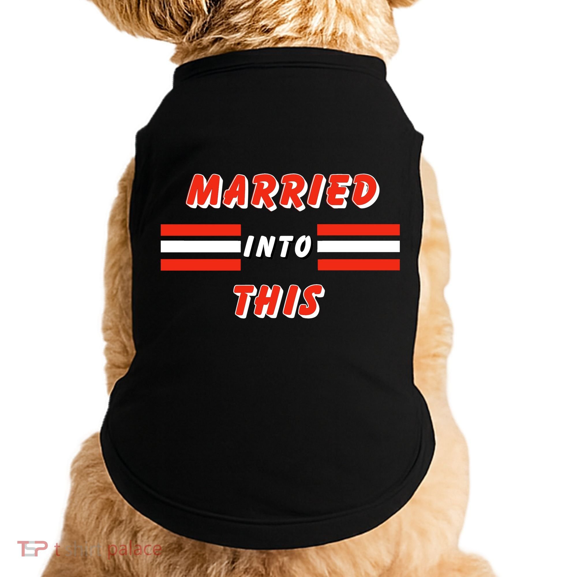 Married Into This Cleveland Football Fan Doggie Tank