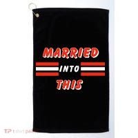 Married Into This Cleveland Football Fan Golf Towel thumb 0