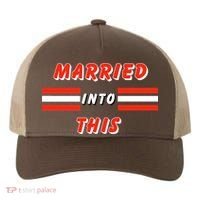 Married Into This Cleveland Football Fan Yupoong Adult 5-Panel Trucker Hat thumb 0