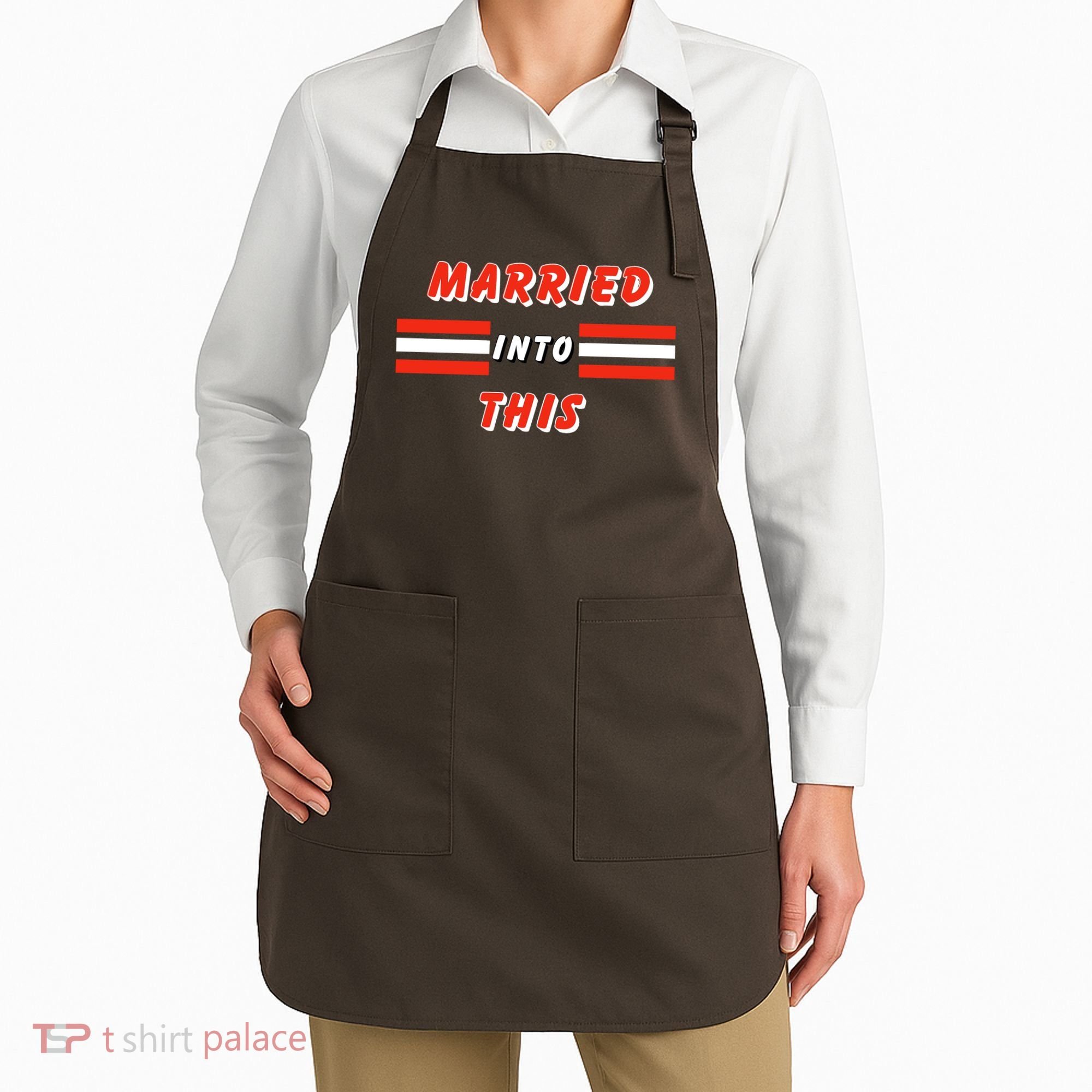 Married Into This Cleveland Football Fan Apron
