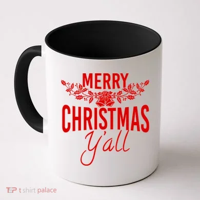 Marry Christmas Y'all Coffee Mug