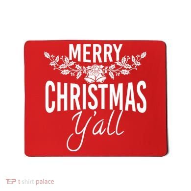 Marry Christmas Y'all Mousepad