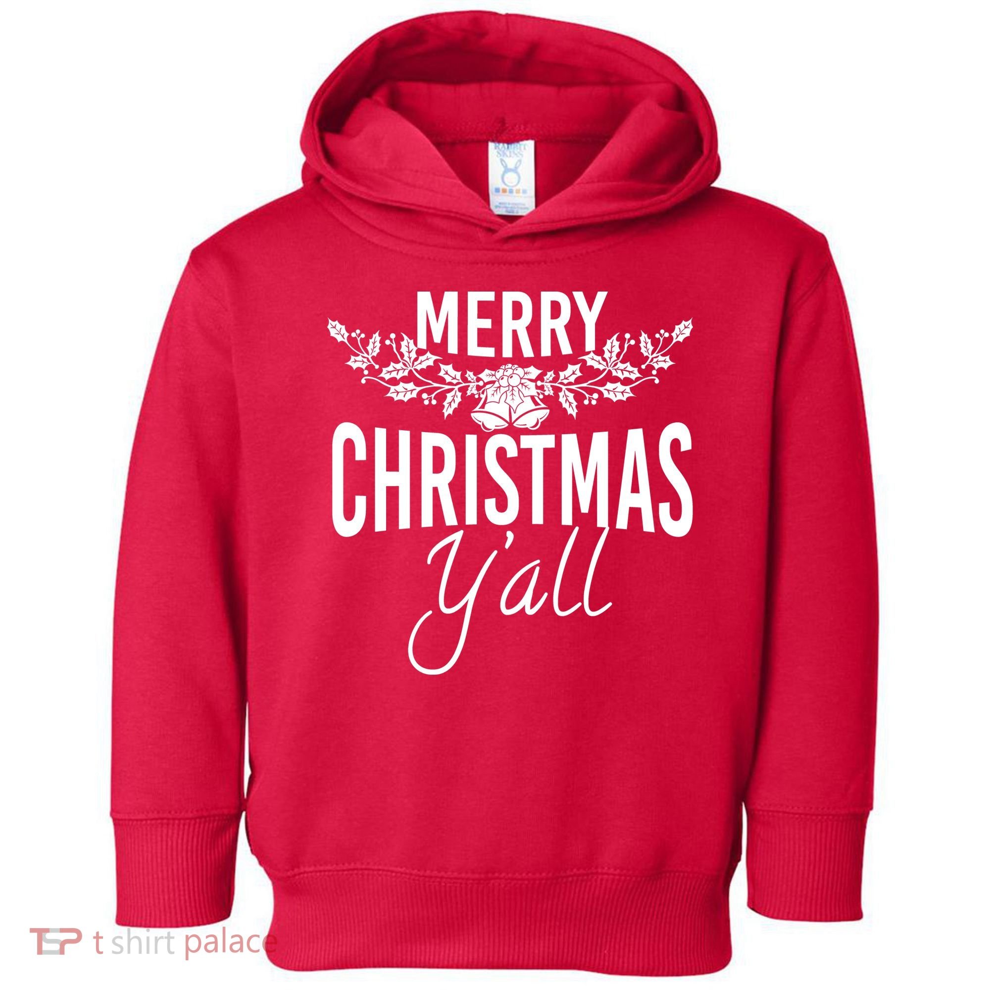 Marry Christmas Y'all Toddler Hoodie
