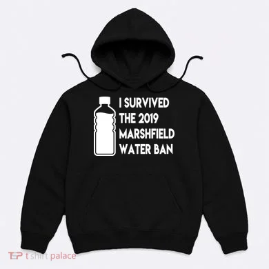 Marshfield water ban Hoodie