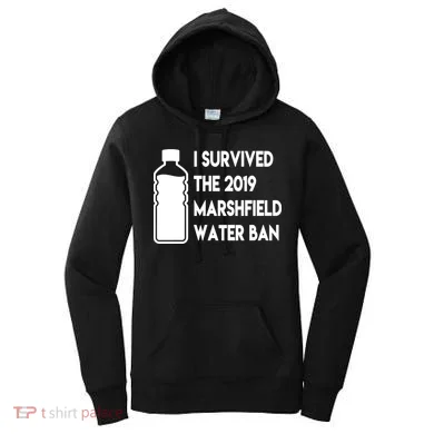 Marshfield water ban Women's Hoodie