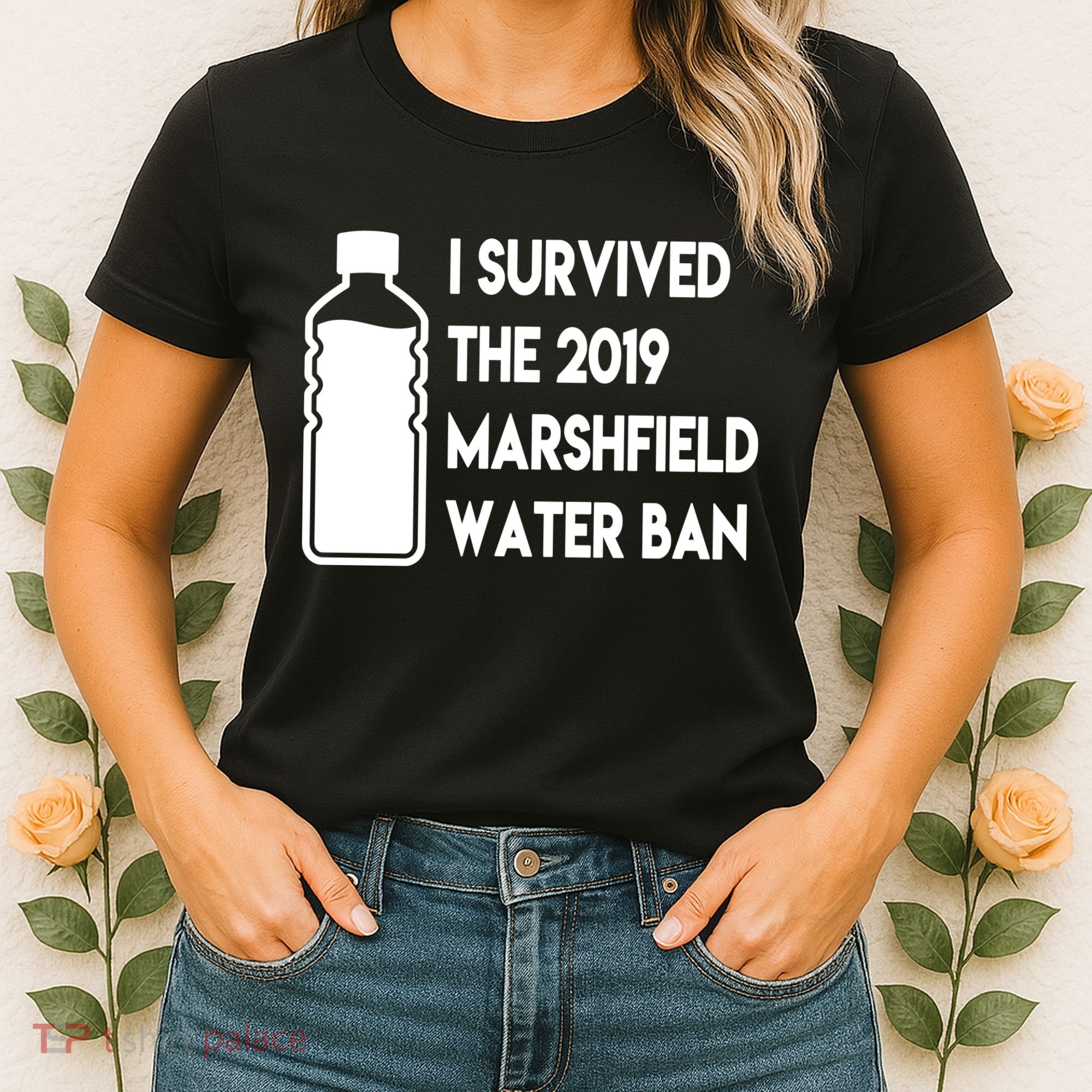 Marshfield water ban  Women's T-Shirt