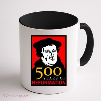 Martin Luther 500 Years of Reformation Day Coffee Mug back