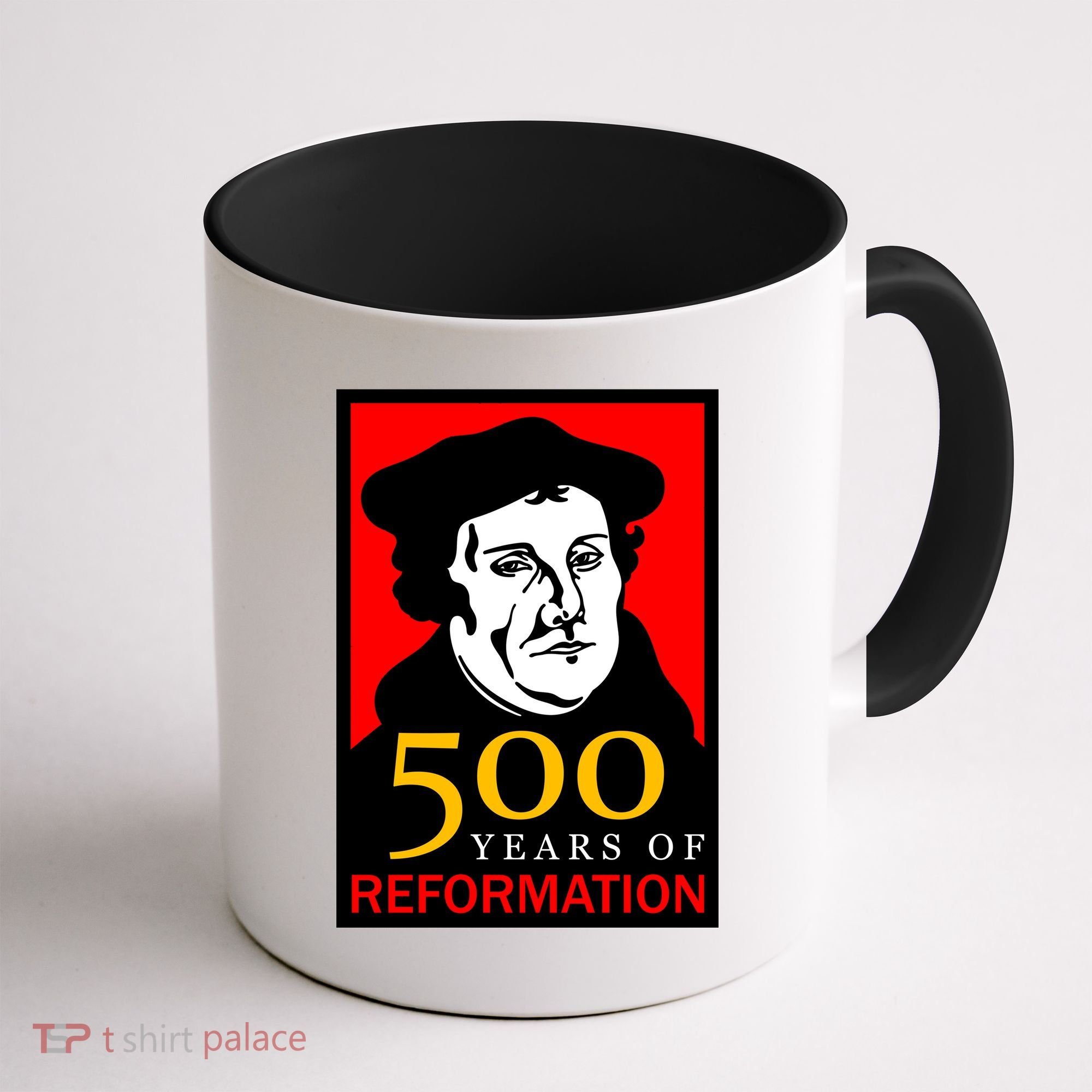 Martin Luther 500 Years of Reformation Day Coffee Mug