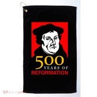 Martin Luther 500 Years of Reformation Day Golf Towel thumb 0