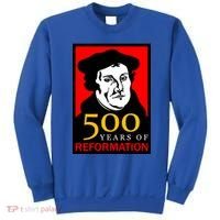 Martin Luther 500 Years of Reformation Day Sweatshirt thumb 0