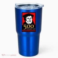 Martin Luther 500 Years of Reformation Day Tumbler thumb 0