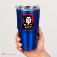 Martin Luther 500 Years of Reformation Day Tumbler thumb 2