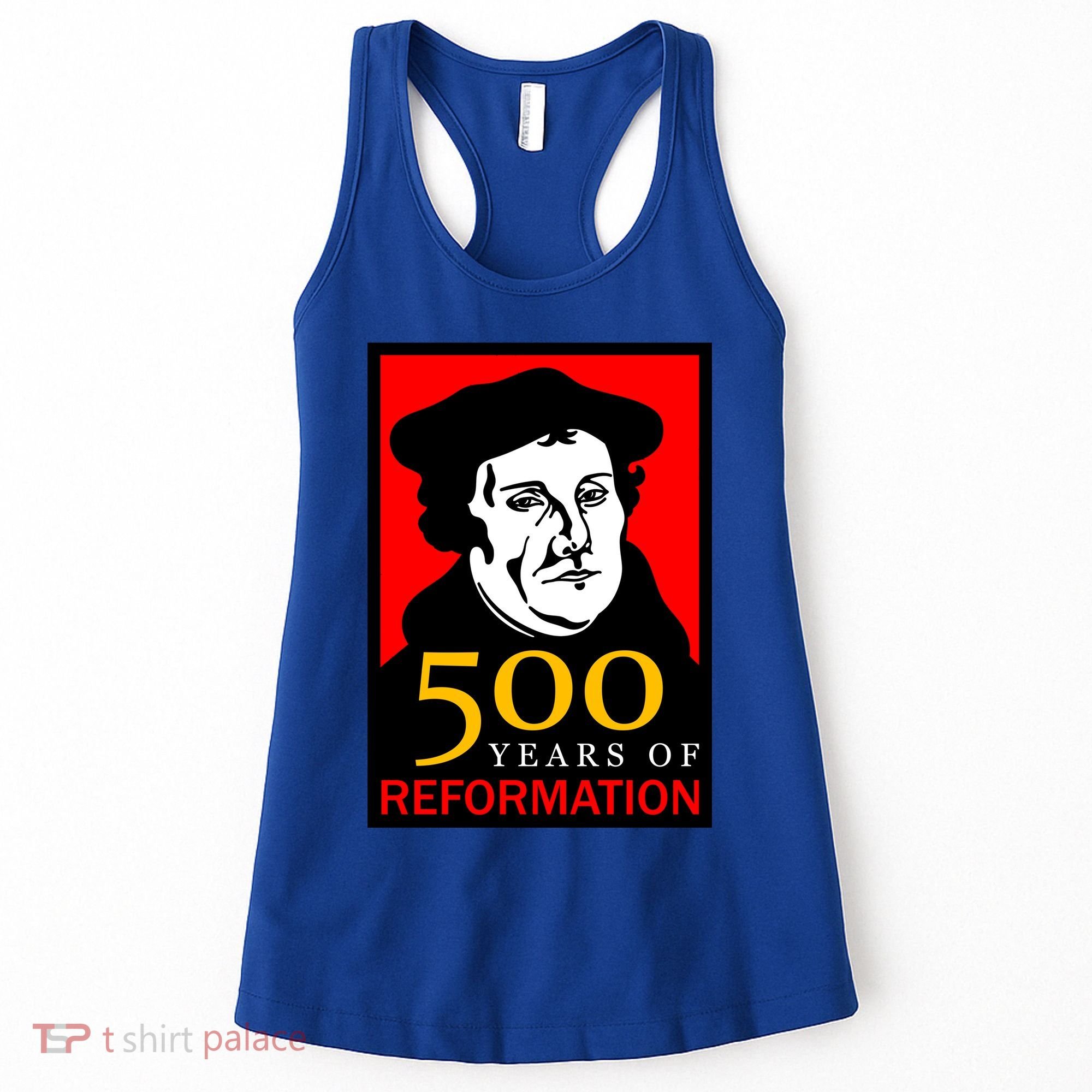 Martin Luther 500 Years of Reformation Day Women's Tank Top