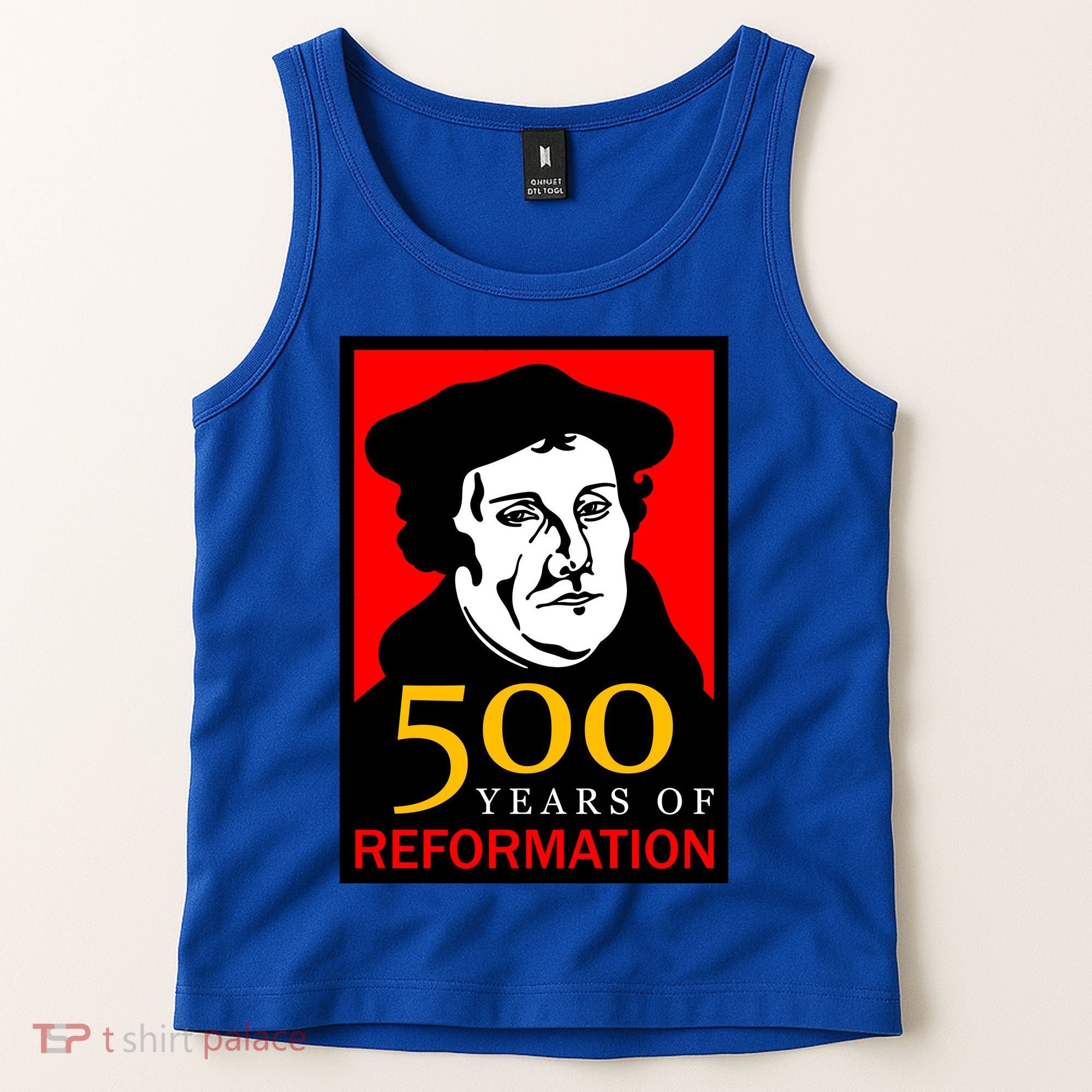 Martin Luther 500 Years of Reformation Day Tank Top