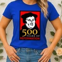 Martin Luther 500 Years of Reformation Day Women's T-Shirt thumb 2