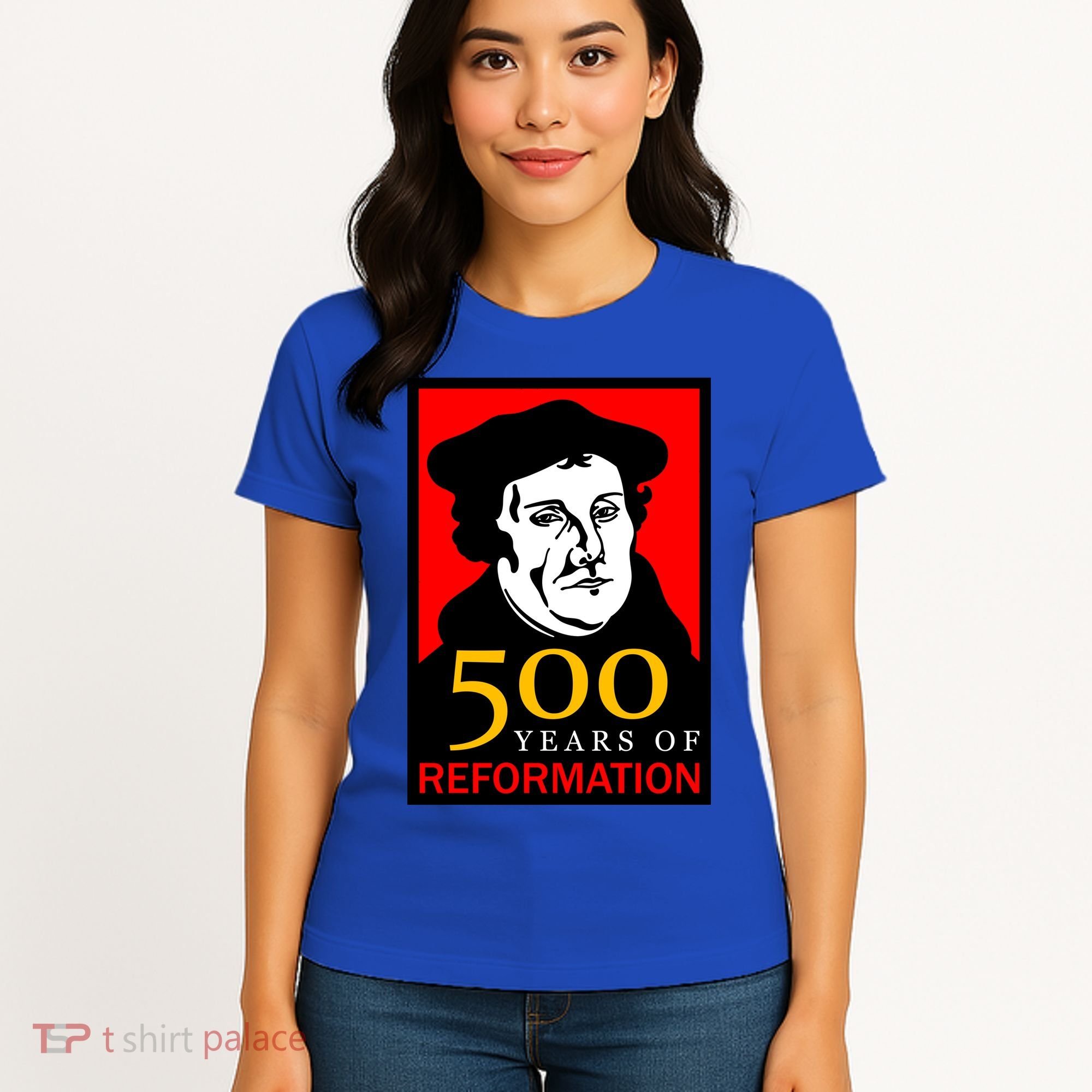 Martin Luther 500 Years of Reformation Day Women's T-Shirt