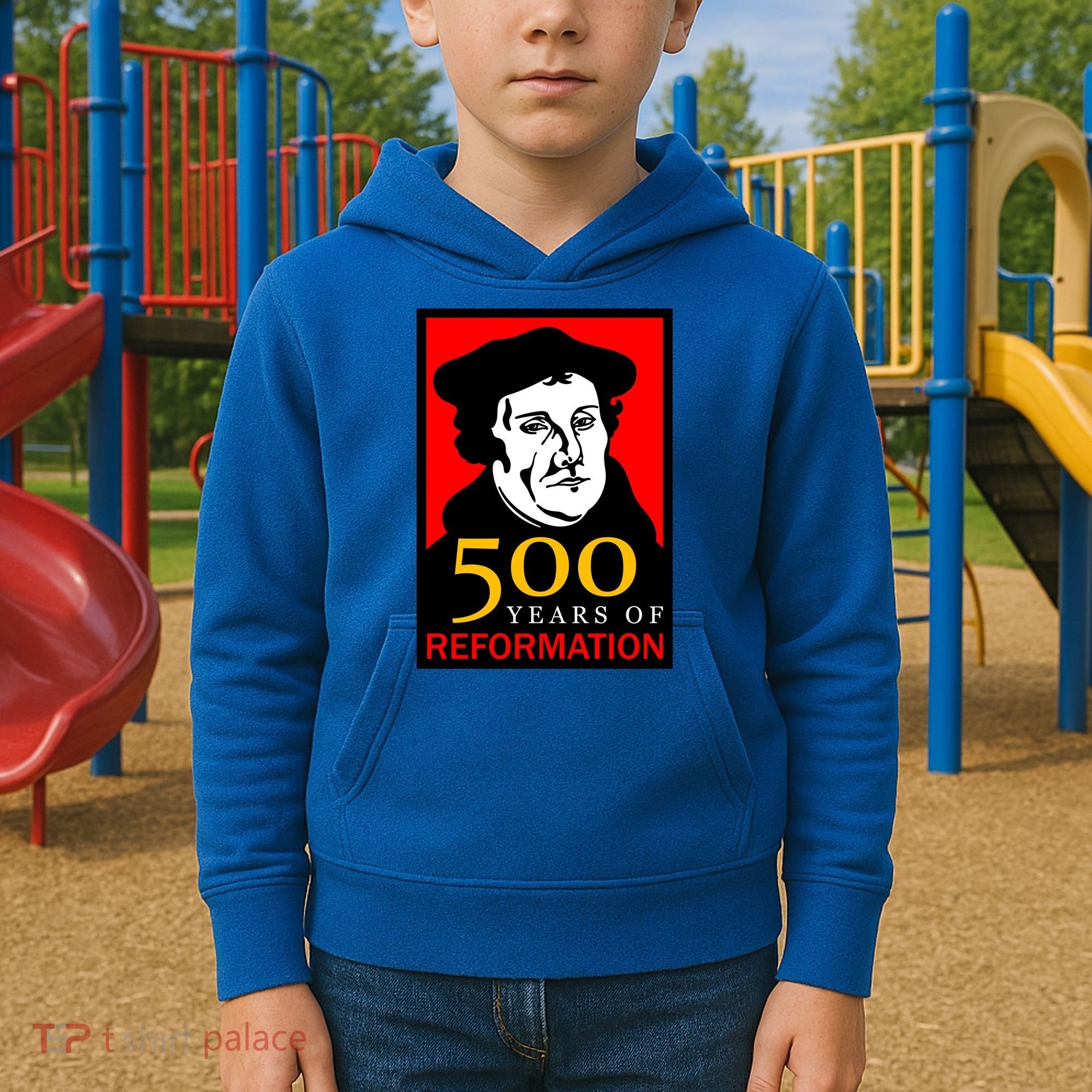 Martin Luther 500 Years of Reformation Day Kids Hoodie