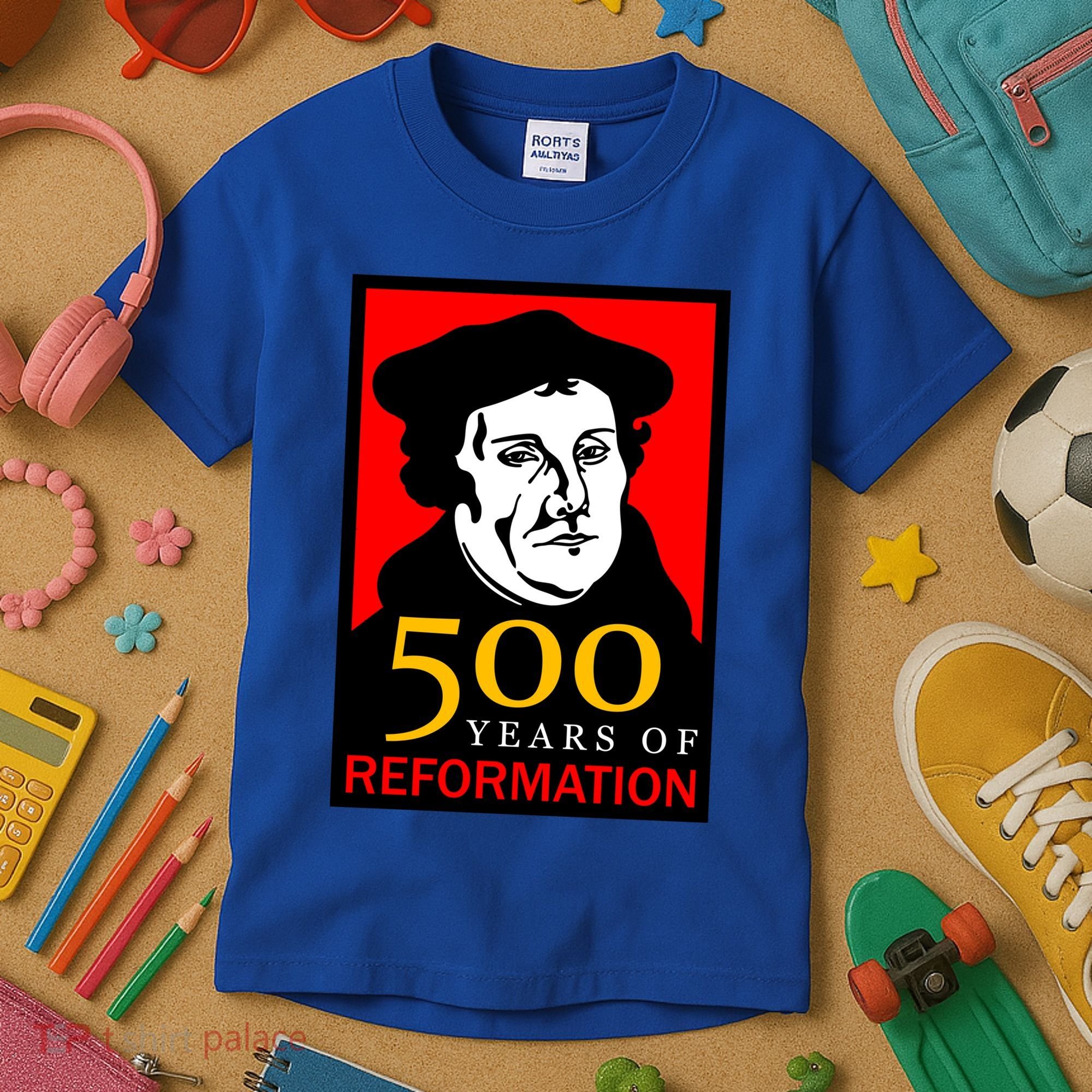 Martin Luther 500 Years of Reformation Day Kids T-Shirt