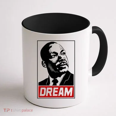 Martin Luther King Dream Coffee Mug back