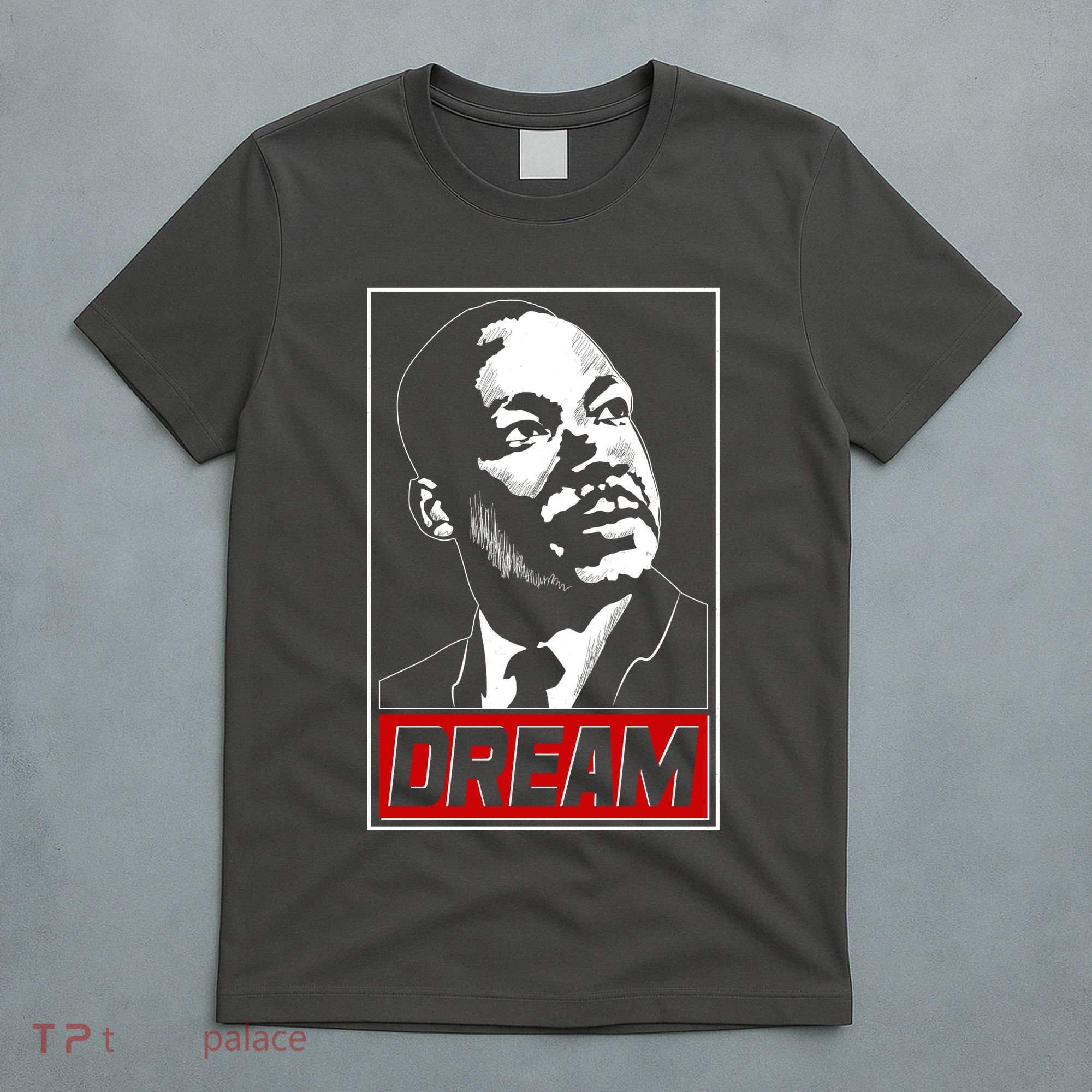 Martin Luther King Dream T-Shirt