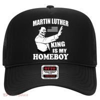 Martin Luther King Is My Homeboy Hat thumb 0