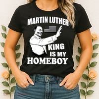 Martin Luther King Is My Homeboy Women's T-Shirt thumb 2
