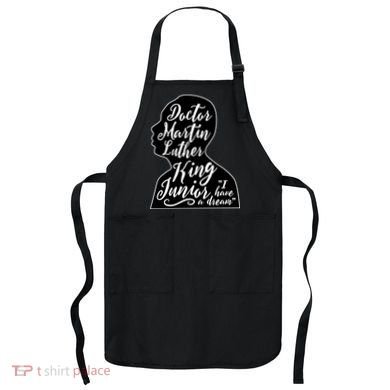 Martin Luther King Jr. I Have a Dream Silhouette Apron