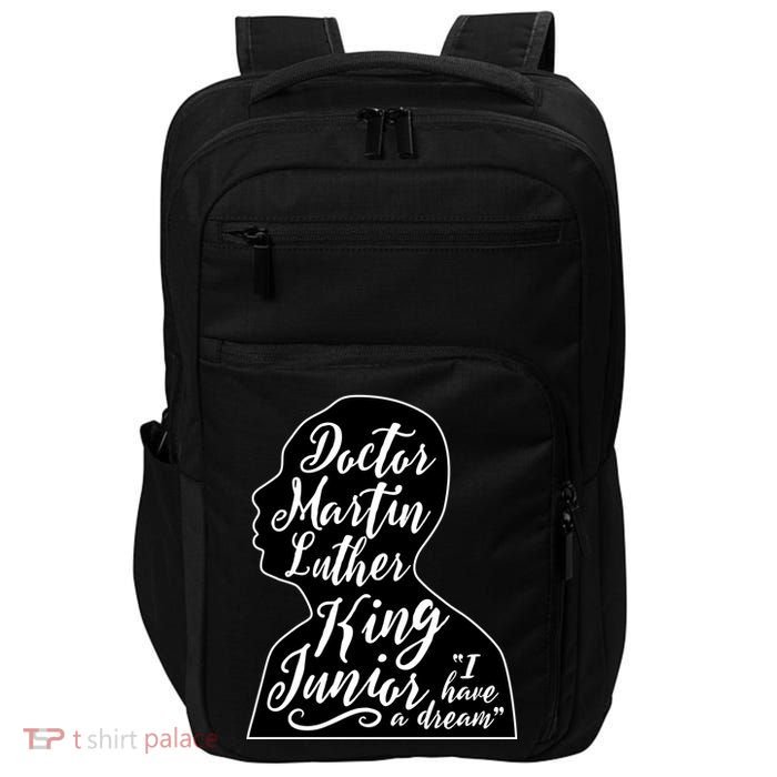 Martin Luther King Jr. I Have a Dream Silhouette Impact Tech Backpack ...