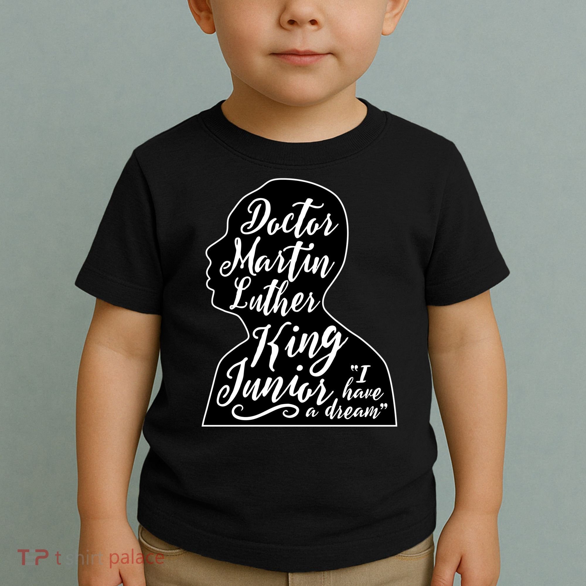 Martin Luther King Jr. I Have a Dream Silhouette Toddler T-Shirt
