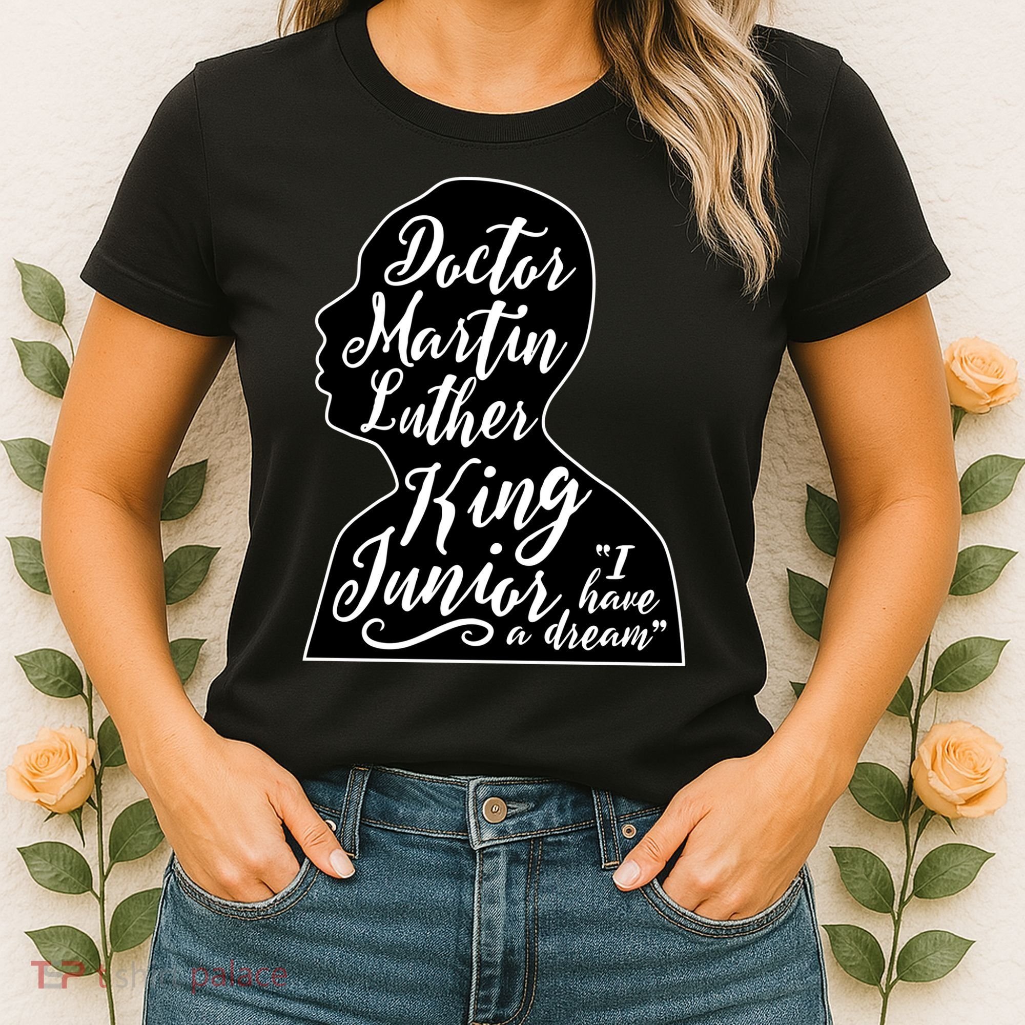 Martin Luther King Jr. I Have a Dream Silhouette Women's T-Shirt