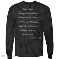 Martin Luther King Jr. Quote Tie-Dye Long Sleeve Shirt thumb 0
