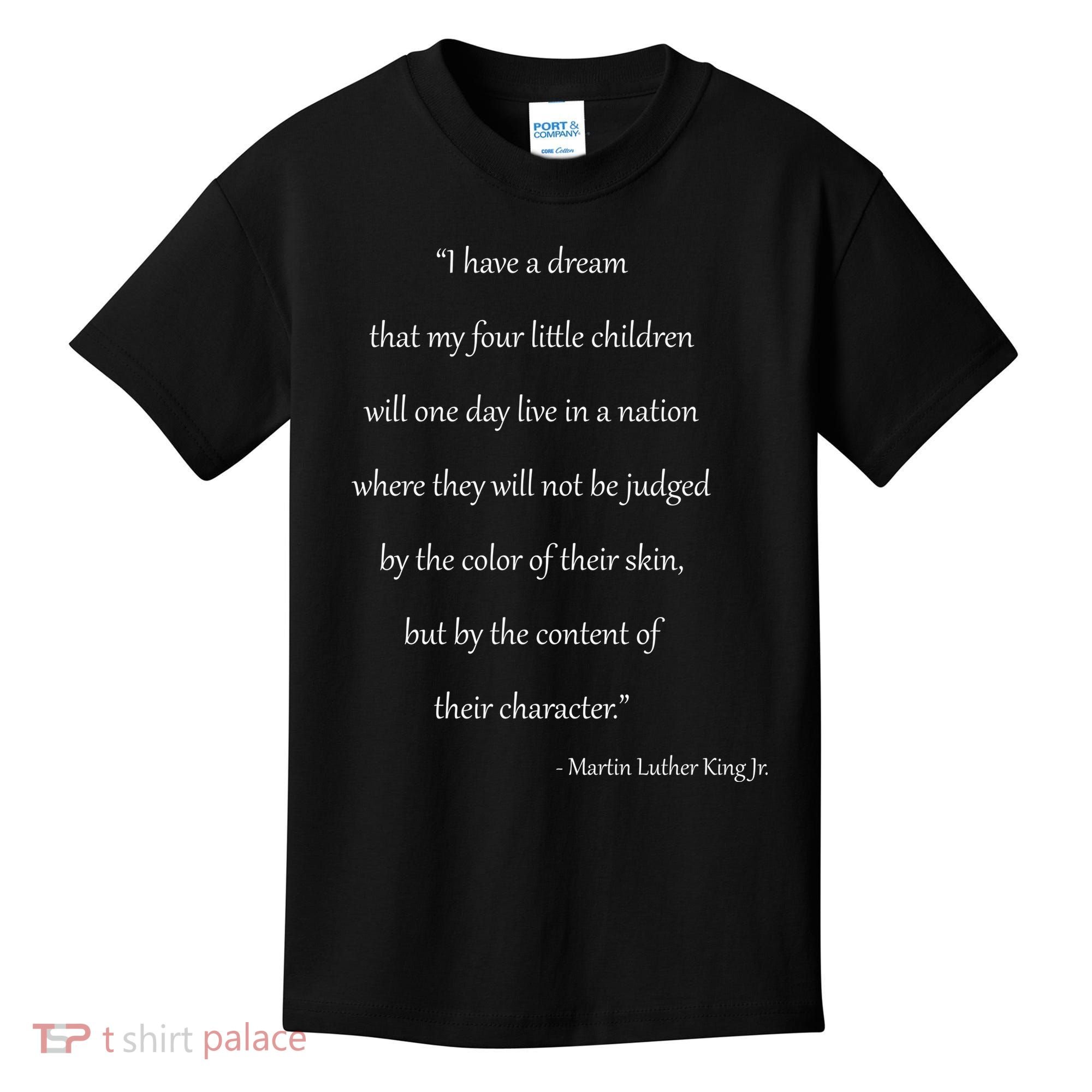 Martin Luther King Jr. Quote Kids T-Shirt