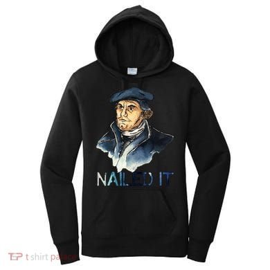 Martin Luther Nailed It Paint Stroke Women's Hoodie