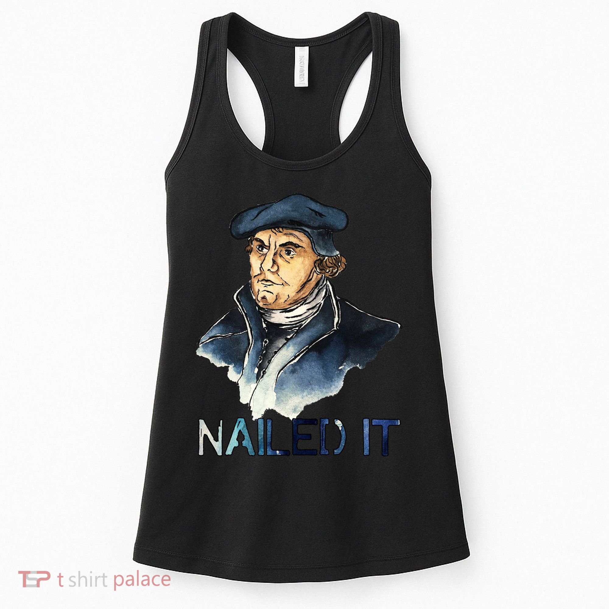 Martin Luther Nailed It Paint Stroke Women's Tank Top