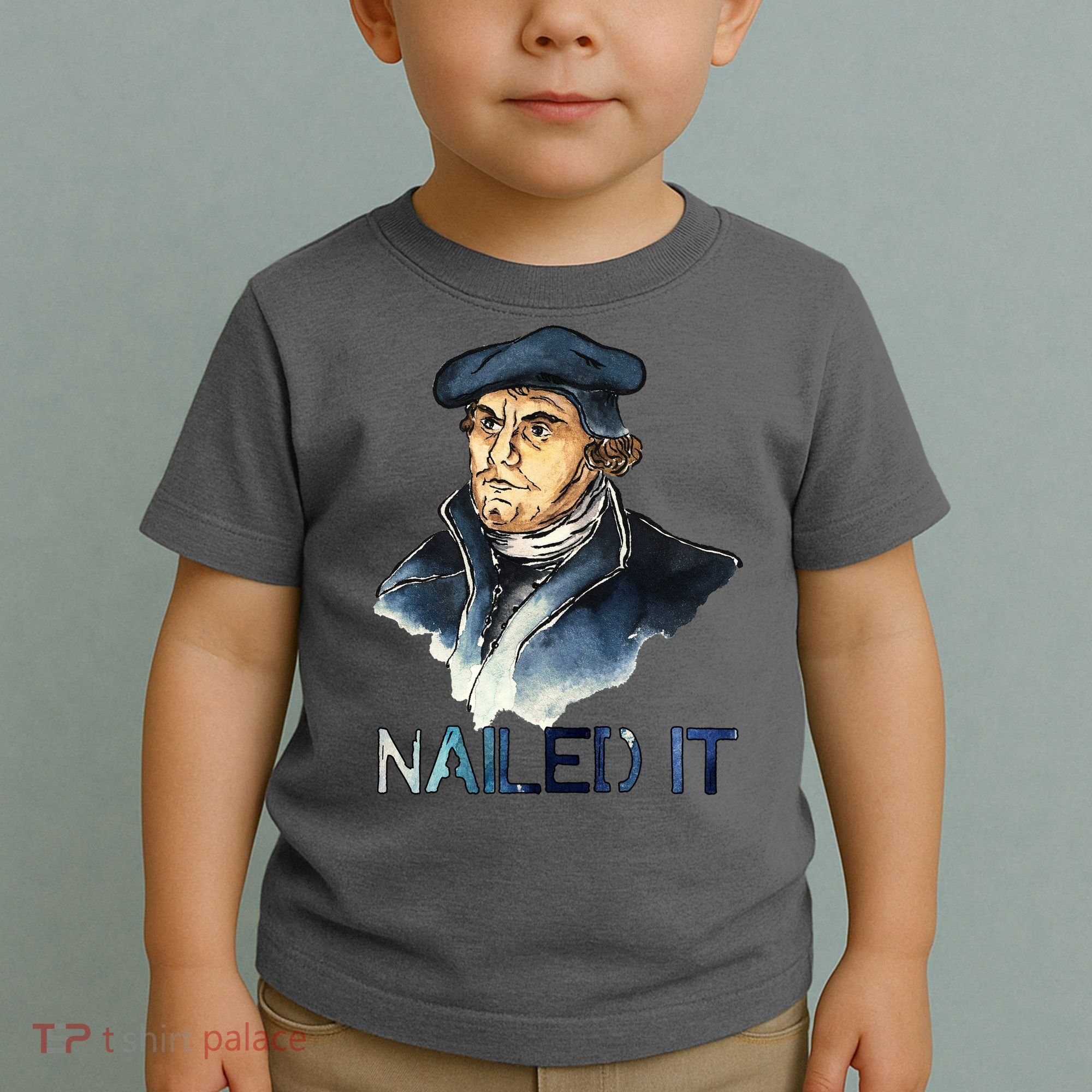 Martin Luther Nailed It Paint Stroke Toddler T-Shirt