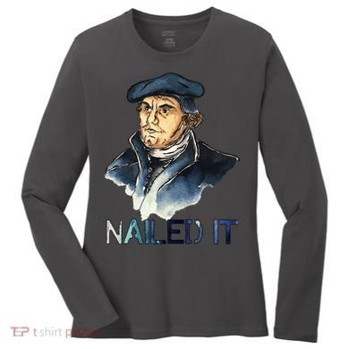 Martin Luther Nailed It Paint Stroke Women's Long Sleeve Shirt