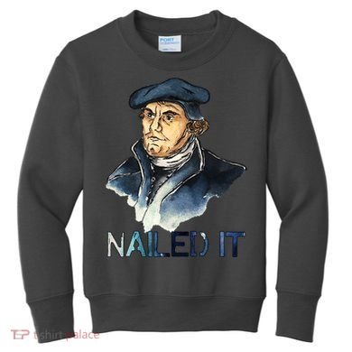 Martin Luther Nailed It Paint Stroke Kids Sweatshirt