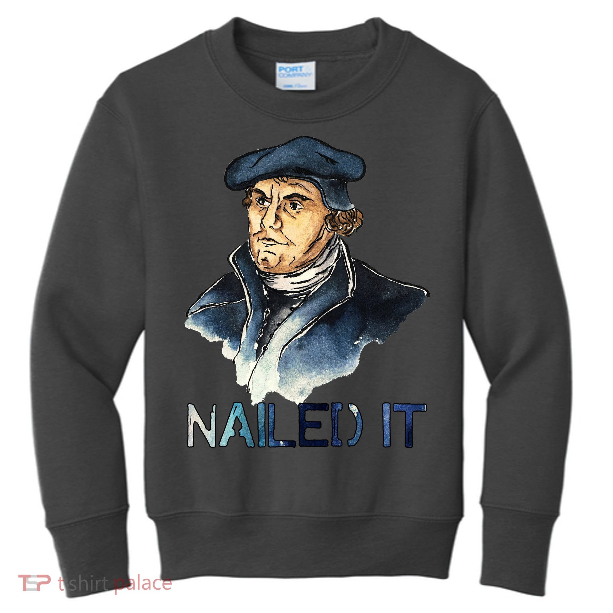 Martin Luther Nailed It Paint Stroke Kids Sweatshirt