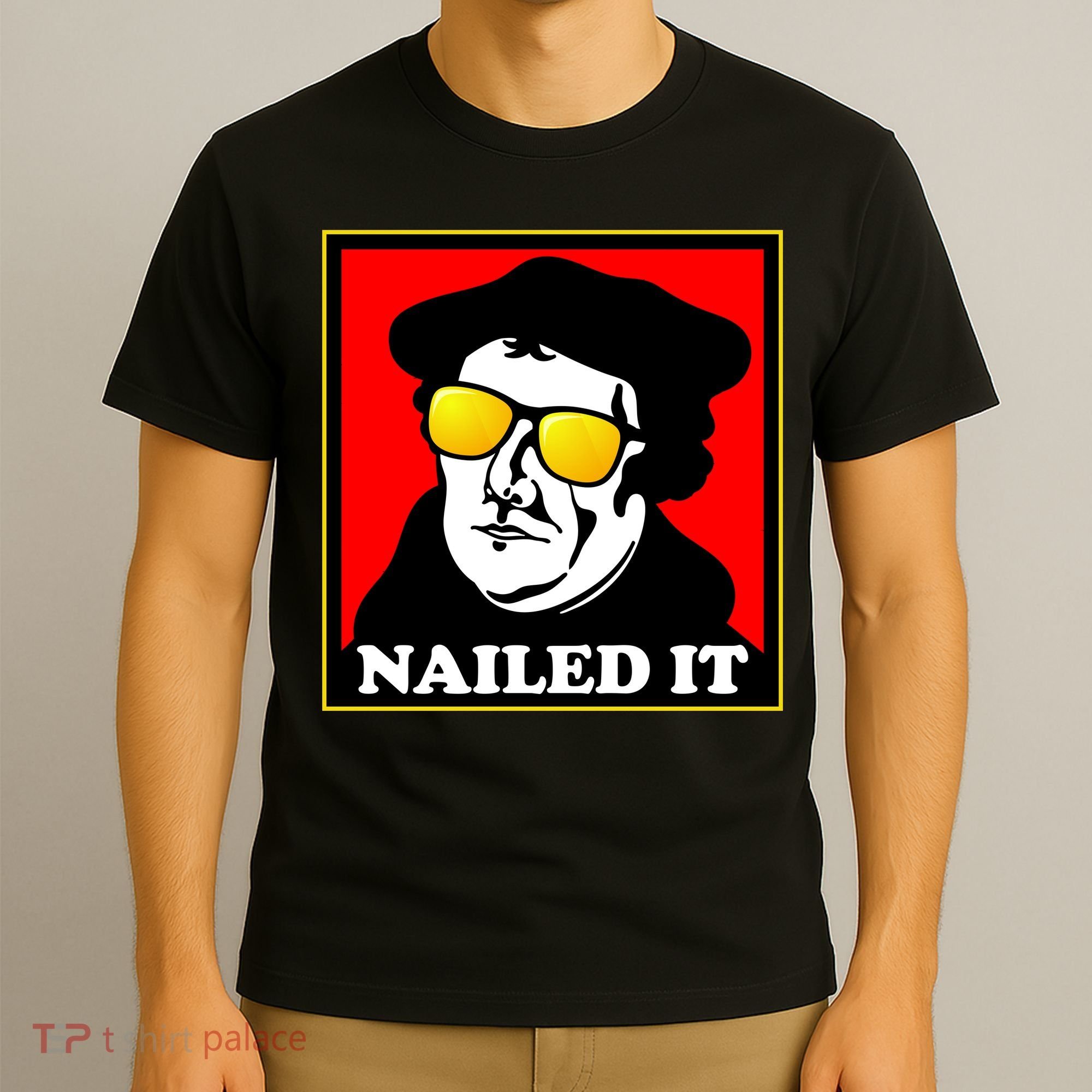 Martin Luther Nailed It Shades T-Shirt