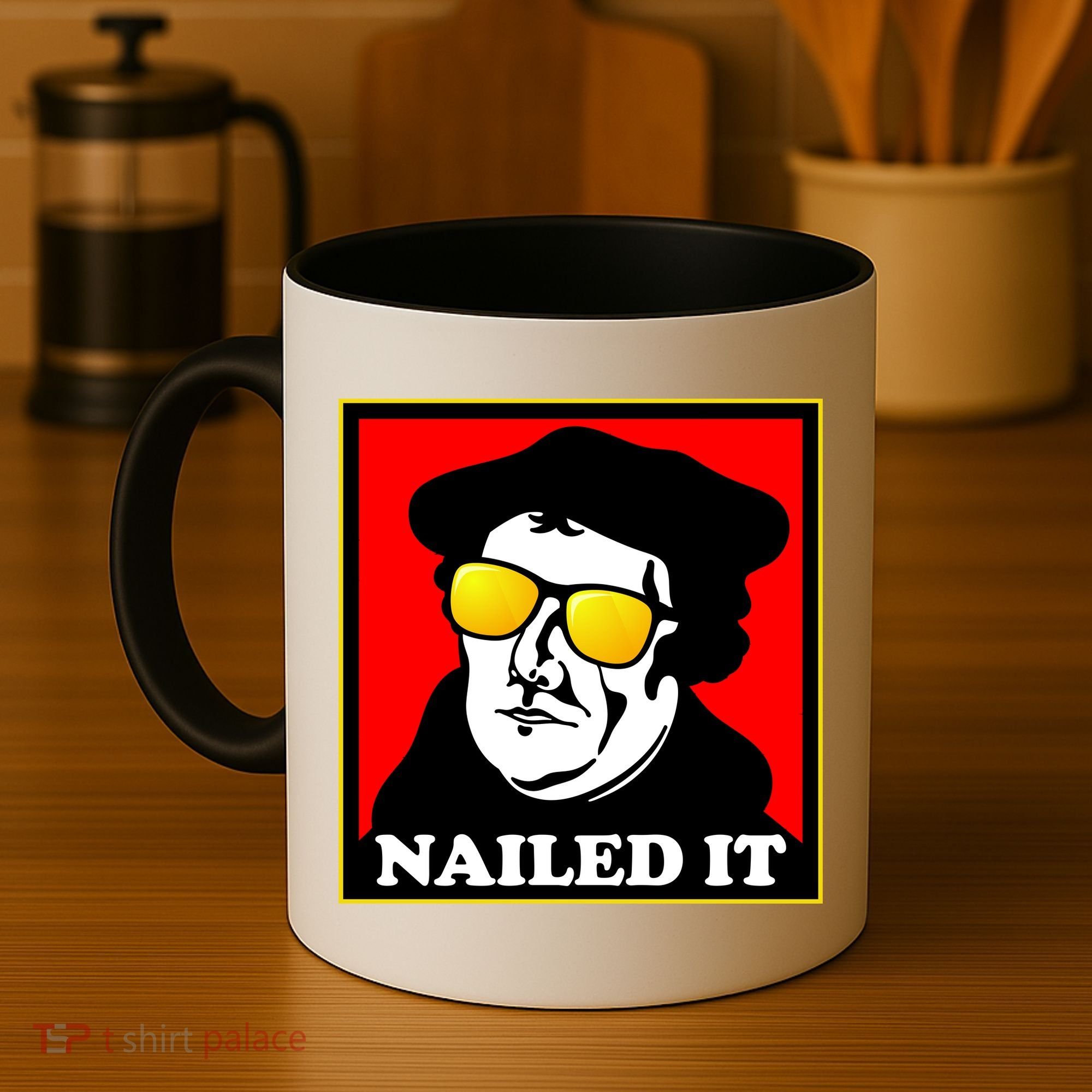 Martin Luther Nailed It Shades Coffee Mug