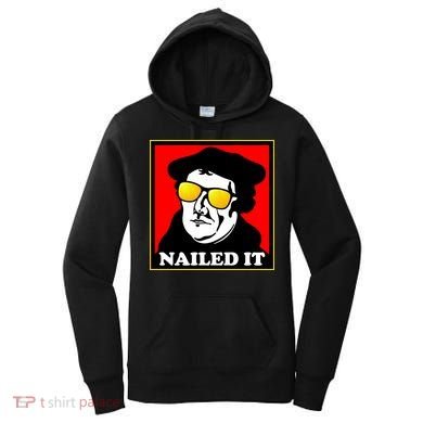 Martin Luther Nailed It Shades Women's Hoodie