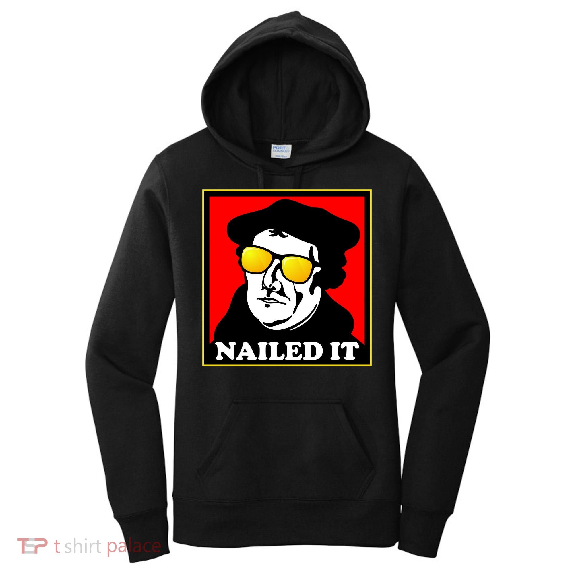 Martin Luther Nailed It Shades Women's Hoodie