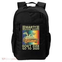 Marty Whatever Happens Don't Ever Go To 2020 Backpack thumb 0